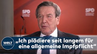 ALTKANZLER GERHARD SCHRÖDER „Impfunwillige sind die die spalten“  WELT Interview [upl. by Crotty]