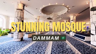 A Full Tour of the Dammam’s Most Beautiful Mosque 🕌🇸🇦 [upl. by Ahrat]