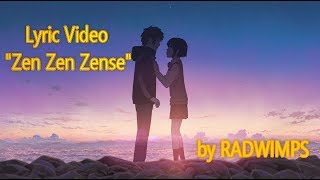 RADWIMPS  quotZen Zen Zensequot English Version Lyric Video  Kimi no na wa Your Name [upl. by Asaret]