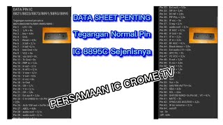 Persamaan Data Sheet Tegangan Normal IC 889588938891887388238821 Crome ic TV 64 Pin [upl. by Edurtreg]