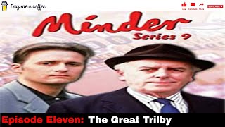 Minder 80s 90s TV 1993 SE9 EP11  The Great Trilby [upl. by Burny]