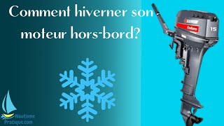 Comment hiverner son moteur hors bord en 9 étapes même si ny connait rien en mécanique [upl. by Eresed781]