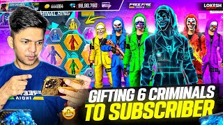 Gifting My Subscriber 7 Rare Criminals Bundles  RIP 30000 Diamonds 💎  Free Fire [upl. by Dorion430]