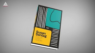 citEști „Stiluri de voință radicală” de Susan Sontag Când te schimbi schimbi povestea [upl. by Komara]