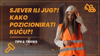 Sjever ili jug Kako pozicionirati kuću i uštedjeti TIPS amp TRICKS S1E2 [upl. by Acissj]