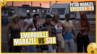 FLASHBACK WL  PETAR MARAZEL sembrouille avec les SOA Episode 29 [upl. by Aileek139]