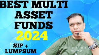 आपके लिए कौन सा Multi Asset Mutual Fund सबसे अच्छा है Top 3 Multi Asset Mutual Fund 2024 [upl. by Yeliah149]