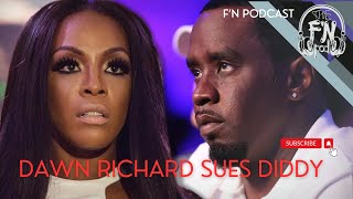 Dawn Richard Sues Diddy but is she guilty for her complicity [upl. by Tawsha]