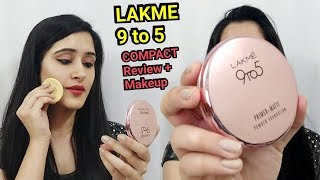 LAKME 9 to 5 PRIMER  MATTE COMPACT REVIEW amp MAKEUP TUTORIAL  How to do makeup with Compact powder [upl. by Ahsotal]