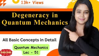 WHAT IS DEGENERACY IN QUANTUM MECHANICSBASIC CONCEPT OF DEGENERACYQUANTUM MECHANICS IN 3DHINDI [upl. by Orr837]