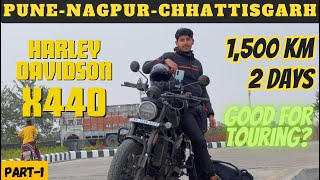 1500km On Harley Davidson X440 Pune To Chhattisgarh Part1 quotEpic Journeyquot Is X440 Good For Touring [upl. by Annaegroeg]