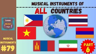 MUSICAL INSTRUMENTS OF ALL COUNTRIES Part 6  LESSON 79  LEARNING MUSIC HUB [upl. by Adnilrem522]