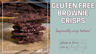 Gluten Free Brownie Crisps Recipe [upl. by Maloney101]