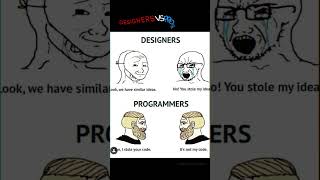 Designer Vs Programmer [upl. by Barbie]