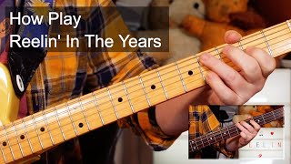 Reelin In The Years Steely Dan Guitar amp Bass Lesson [upl. by Edwards]