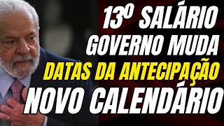 13º Salário Antecipado em 2024  Governo Muda as Datas Saiba Tudo [upl. by Rabbi530]