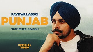 Punjab HD Video  Pavitar Lassoi  MXRCI  Latest Punjabi Songs 2023  New Punjabi Songs 2023 [upl. by Nnahs217]