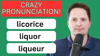 CRAZY AMERICAN PRONUNCIATION  CONFUSING PRONUNCIATION  LICORICE  LIQUOR  LIQUEUR  PLUS MORE [upl. by Merrilee884]