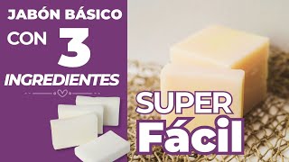 ✅ Jabón básico súper FÁCIL con sólo 3 ingredientes 🧼 [upl. by Opportina670]