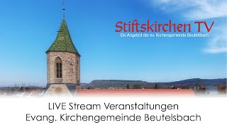 Christi Himmelfahrt Gottesdienst am 18 Mai 2023 1000 Uhr aus der Stiftskirche Beutelsbach [upl. by Oni]