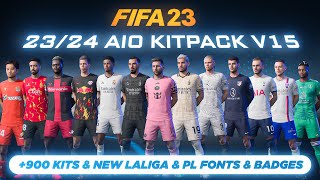 2324 AIO Kits V15 Mod For FIFA 23 900 Kits New Fonts New Badges TU171 [upl. by Maryanna]