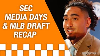 SEC Media Days amp MLB Draft Recap  The Vol Bros Podcast [upl. by Ennayelsel]