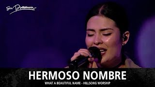 Hermoso Nombre  Su Presencia What A Beautiful Name  Hillsong Worship  Español [upl. by Ennis460]