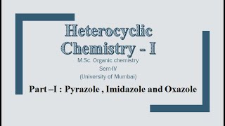 Pyrazole  Imidazole and Oxazole  MCQ question bank  Heterocyclic Chemistry I  MSc Chemistry [upl. by Adiaz]