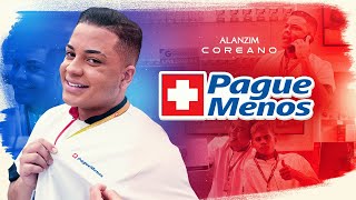 Alanzim Coreano  Pague Menos Clipe Oficial [upl. by Pathe]