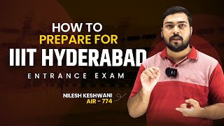 How to Prepare for PGEE IIIT Hyderabad By Nilesh Keshwani AIR 774 GATEATZEAL [upl. by Ahtera]