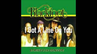 Blackfoot  I Got A Line On You live [upl. by Esilenna]