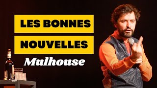 BONNES NOUVELLES 6  MULHOUSE [upl. by Neu]