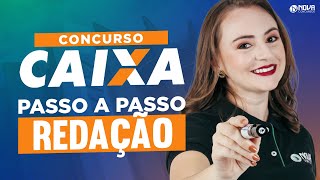 Concurso Caixa 2024 REDAÇÃO PASSO A PASSO [upl. by Mcmahon12]