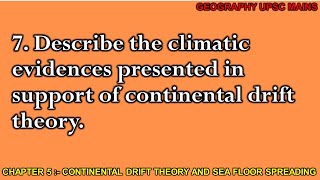 57 Climatic Evidence Supporting Continental Drift Theory  A Detailed Study [upl. by Procto]