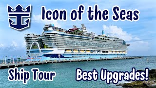 Best Upgrades on Icon of the Seas Ship Tour Royal Caribbean Cruise Review [upl. by Aicnetroh229]