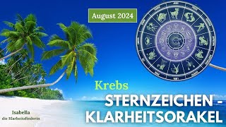 Krebs  Sternzeichen August 2024  Folge der Stimme Deines Herzens [upl. by Ruy759]