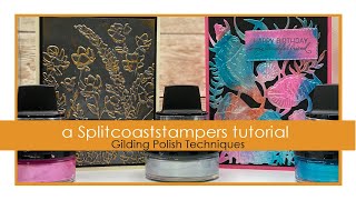 Gilding Polish Techniques [upl. by Agretha]