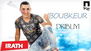 BOUBEKEUR  Dribliyi  Official Audio [upl. by Ahsatniuq]