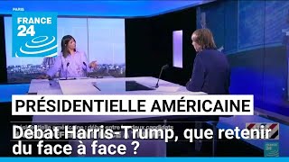 Présidentielle américaine  débat HarrisTrump que retenir du face à face  • FRANCE 24 [upl. by Entsirhc36]