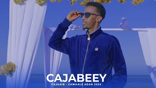 AWALE ADAN  CAJABEEY CAJAAIB  HEES CUSUB 2024 [upl. by Geller]