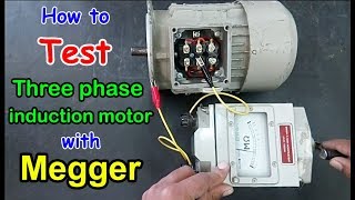 How to test 3 phase induction motor with Megger in HindiUrdu  Megger test of motor [upl. by Disharoon41]