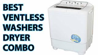 ✅5 Best Ventless Washers Dryer Combo Review 2022  Ventless Washer Dryer Combo Reviews [upl. by Atinob320]