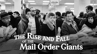 The Rise and Fall of the Mail Order Giants — A Chicago Stories Documentary [upl. by Gonta472]