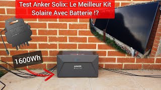 Test Anker Solix Le Meilleur Kit Solaire avec Batterie LFP   E1600RS40P compatible sunology [upl. by Darrey583]