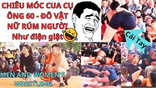 VẬT NAM NỮ 2024  CỤ ÔNG 60 CHUYÊN BẮT CUA  BỐC XÔI  Mens and womens wrestling wrestling wwe [upl. by Aoket]