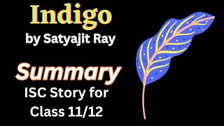 Indigo by Satyajit Ray [upl. by Cadman222]