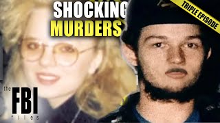 Deadly Murders  TRIPLE EPISODE  The FBI Files [upl. by Joane969]