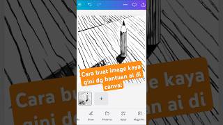 Generate image ai di canva yuk canva tutorialcanva canvatutorial canvatips short shorts [upl. by Aleahs782]