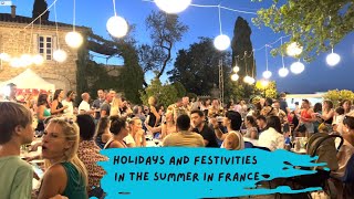 Holidays and Festivities in the Summer in France [upl. by Llednol]