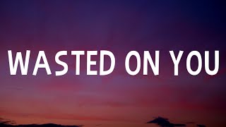 Morgan Wallen – Wasted On You Lyrics [upl. by Katine631]